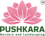 Pushkara Nursery And Landscaping Services