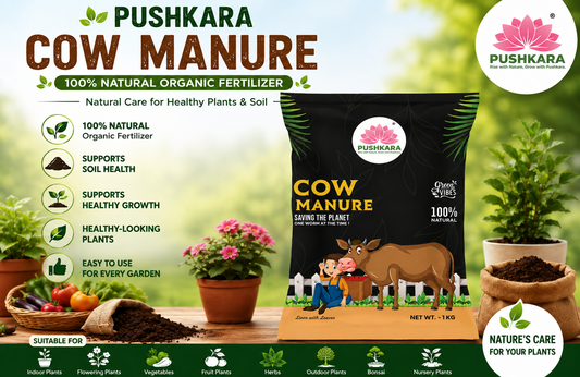Pushkara Cow Manure – Organic Plant Fertilizer for Indoor, Outdoor & Flowering Plants